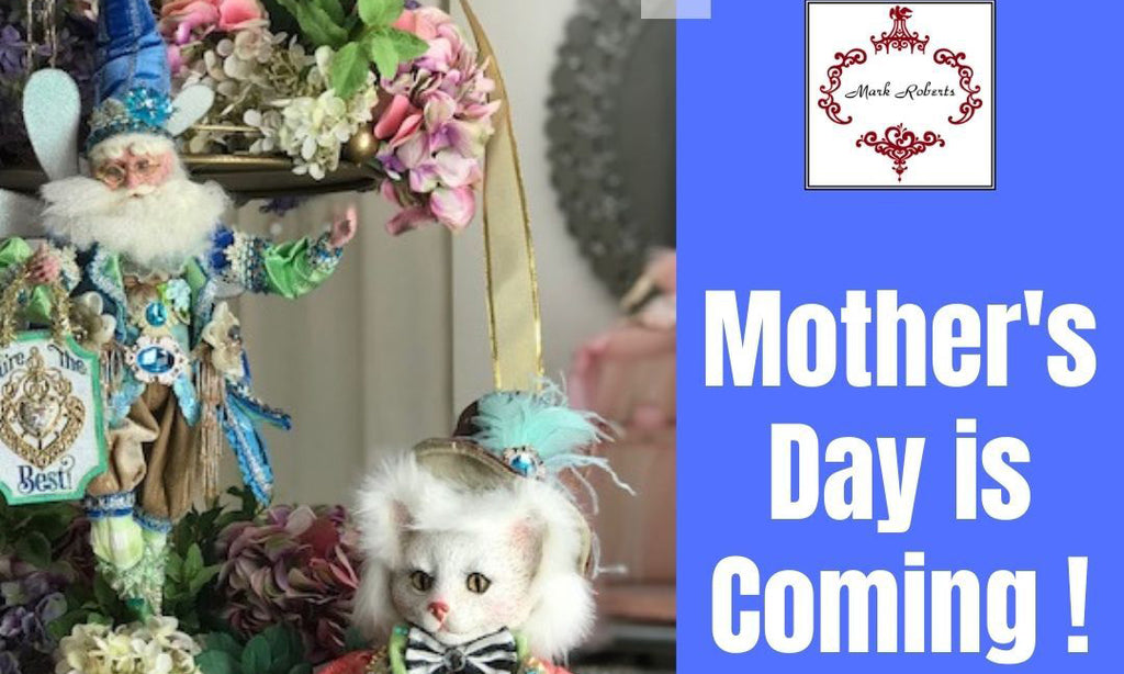 Mother's Day with Mark Roberts on FaceBook Live on April 28th at 4pm PDT
